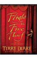 Flight of the Fire Thief