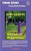 Wizard's Warning / Power of the Shaman Twin Spins #4