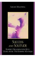 Success and Solitude