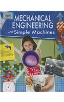 Mechanical Engineering and Simple Machines