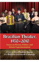 Brazilian Theater, 1970-2010