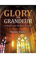 Glory and Grandeur