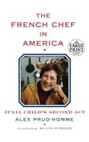 The French Chef in America