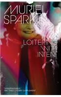 Loitering with Intent: (New Directions Paperbook)