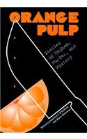 Orange Pulp