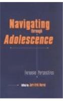 Navigating Through Adolescence
