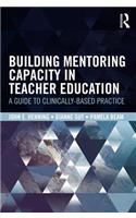 Building Mentoring Capacity in Teacher Education