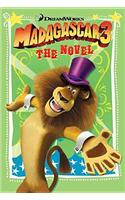 Madagascar 3: The Novel