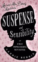 Suspense And Sensibility