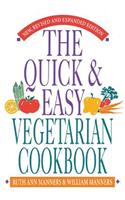 The Quick and Easy Vegetarian Cookbook