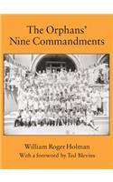 The Orphans' Nine Commandments