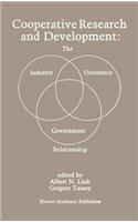 Cooperative Research and Development: The Industry—University—Government Relationship