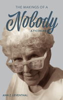 The Makings of a Nobody