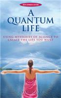A Quantum Life