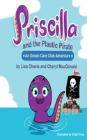 Priscilla and The Plastic Pirate