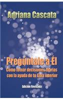 Preguntale a El