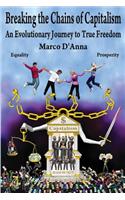 Breaking the Chains of Capitalism