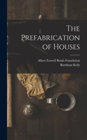 Prefabrication of Houses