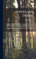 Sewers and Drains