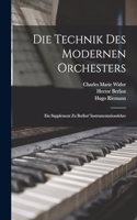 Technik des modernen Orchesters