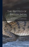 Reptiles of British India