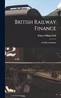 British Railway Finance