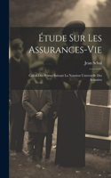 Étude Sur Les Assurances-vie