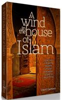 A Wind in the House of Islam