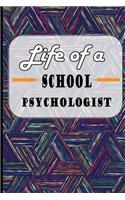 Life of a School Psychologist
