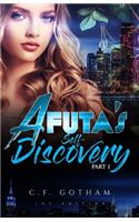 A Futa's self discovery: Part 1(1 Explicit Romance Novel of an Adventurous Girl (Bisexual Transgender Girl Book 1)