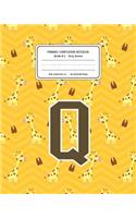 Primary Composition Notebook Grades K-2 Story Journal Q