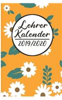 Lehrer Kalender 2019 / 2020: Lehrerkalender 2019 2020 - Lehrerplaner A5, Lehrernotizen & Lehrernotizbuch für den Schulanfang