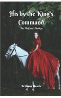 His by the King's Command
