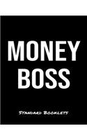 Money Boss