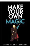 Make Your Own Magic