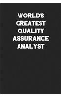 World's Greatest Quality Assurance Analyst: Blank Lined Career Notebook Journal