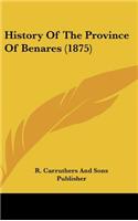 History Of The Province Of Benares (1875)