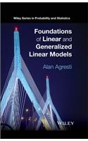 Foundations of Linear and Generalized Linear Models