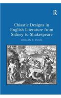Chiastic Designs in English Literature from Sidney to Shakespeare