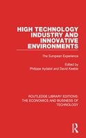 High Technology Industry and Innovative Environments