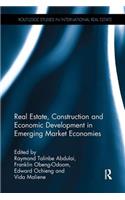 Real Estate, Construction and Economic Development in Emerging Market Economies