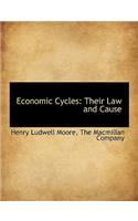 Economic Cycles: Their Law and Cause