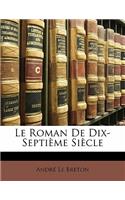 Le Roman de Dix-Septieme Siecle