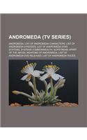 Andromeda (TV Series): Andromeda, List of Andromeda Characters, List of Andromeda Episodes, List of Andromeda Star Systems, Systems Commonwea