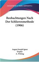 Beobachtungen Nach Der Schlierenmethode (1906)