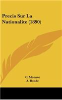 Precis Sur La Nationalite (1890)