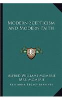 Modern Scepticism and Modern Faith