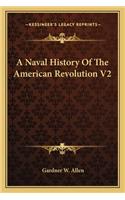 Naval History Of The American Revolution V2