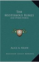 The Mysterious Rubies