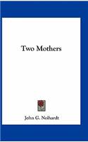 Two Mothers